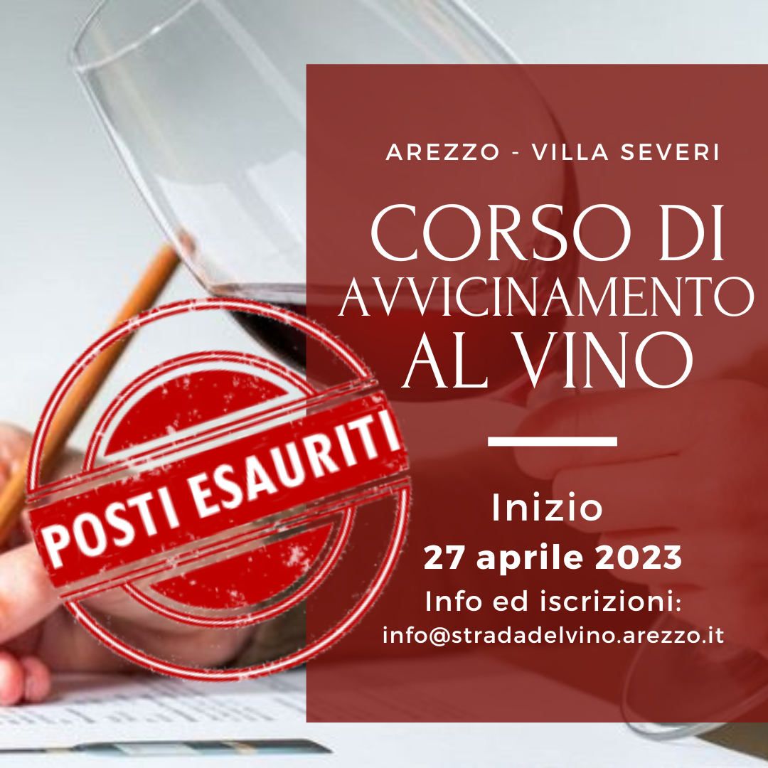 Corso di Avvicinamento al Vino Inizio 27 Aprile 2023 Arezzo